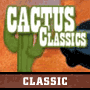 Cactus Classics